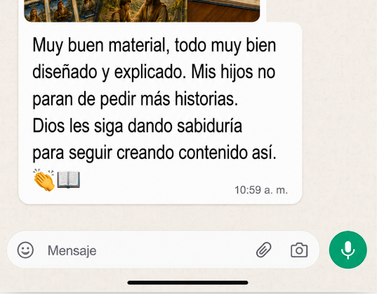 Captura de WhatsApp: cliente elogia el diseño del material y que sus hijos piden más historias